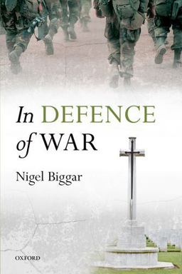 In Defence of War:  9780198725831 Front Cover