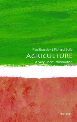 Agriculture A Very Short Introduction  9780198725961 Front Cover