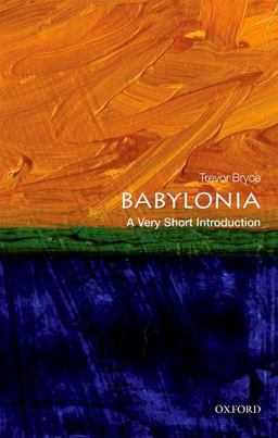Babylonia: A Very Short Introduction  9780198726470 Front Cover