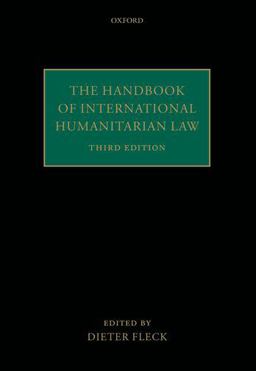 Handbook of International Humanitarian Law  9780198729280 Front Cover