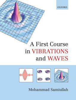 First Course in Vibrations and Waves  9780198729792 Front Cover