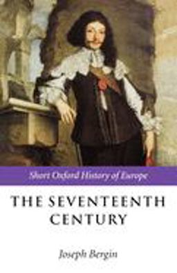 Seventeenth Century Europe 1598-1715  9780198731672 Front Cover