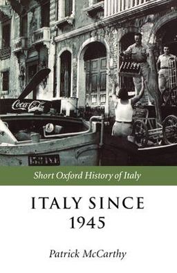 Italy Since 1945  9780198731696 Front Cover
