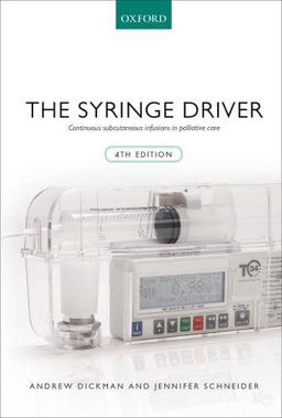 The Syringe Driver The Syringe Driver