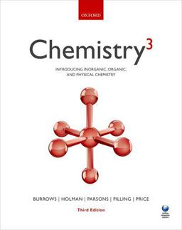 Chemistry^3 Introducing Inorganic, Organic and Physical Chemistry 3rd 9780198733805 Front Cover