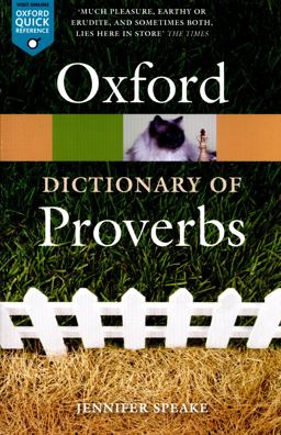 Oxford Dictionary of Proverbs 6th 9780198734901 Front Cover