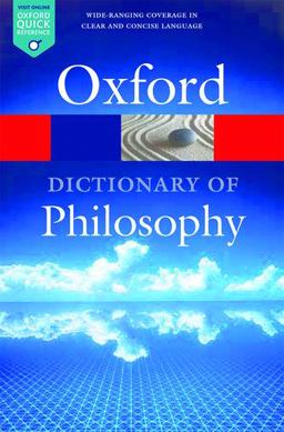 Oxford Dictionary of Philosophy 3rd 9780198735304 Front Cover