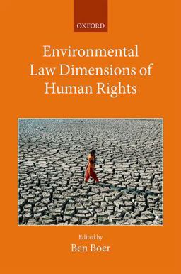 Environmental Law Dimensions of Human Rights  9780198736141 Front Cover