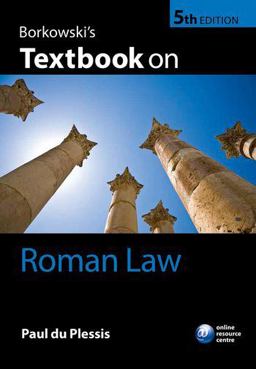 Borkowski's Textbook on Roman Law 5th 9780198736226 Front Cover