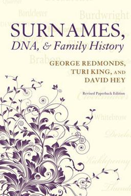 Surnames, DNA, and Family History  9780198736486 Front Cover