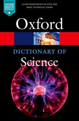 Dictionary of Science 7th 9780198738374 Front Cover