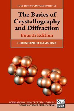 Basics of Crystallography and Diffraction Fourth Edition 4th 9780198738688 Front Cover