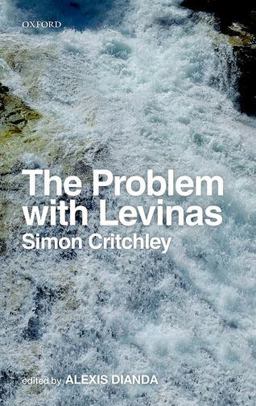 Problem with Levinas  9780198738763 Front Cover