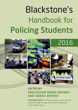 Blackstone's Handbook for Policing Students 2016 Blackstone's Handbook for Policing Students 2016