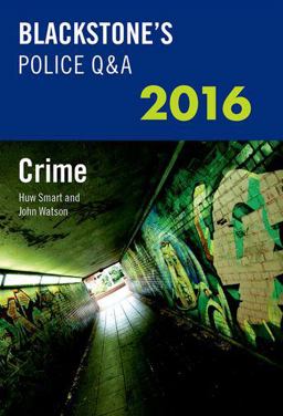 Blackstone's Police Q&a: Crime 2016