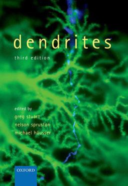 Dendrites 3rd 9780198745273 Front Cover