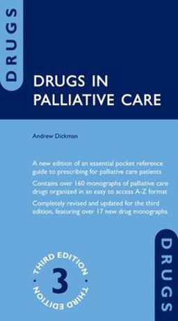 Drugs in Palliative Care 3rd 9780198746409 Front Cover