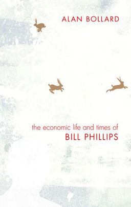 Few Hares to Chase The Life and Times of Bill Phillips  9780198747543 Front Cover