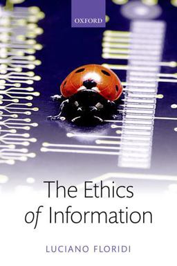 Ethics of Information  9780198748052 Front Cover