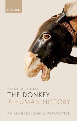 The Donkey in Human History The Donkey in Human History
