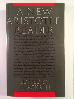 A New Aristotle Reader  9780198750611 Front Cover