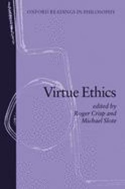 Virtue Ethics  9780198751885 Front Cover