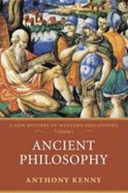 Ancient Philosophy A New History of Western PhilosophyVolume 1  9780198752738 Front Cover