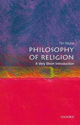 Philosophy of Religion A Very Short Introduction  9780198754961 Front Cover