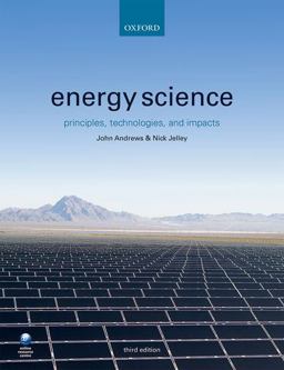 Energy Science Principles, Technologies, and Impacts 3rd 9780198755814 Front Cover