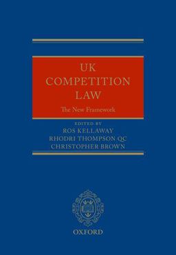 UK Competition Law: the New Framework UK Competition Law: the New Framework