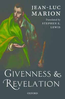 Givenness and Revelation  9780198757733 Front Cover