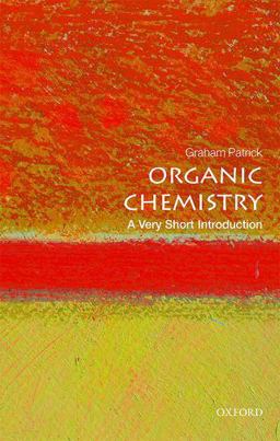 Organic Chemistry A Very Short Introduction  9780198759775 Front Cover
