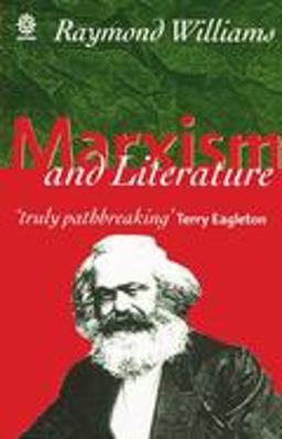 Marxism and Literature  9780198760610 Front Cover