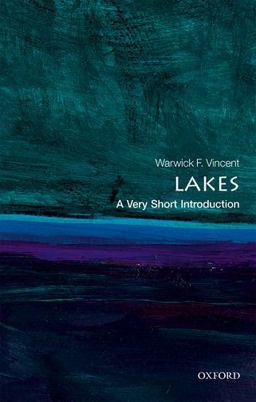 Lakes A Very Short Introduction  9780198766735 Front Cover