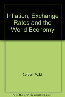 Inflation, Exchange Rates, and the World Economy