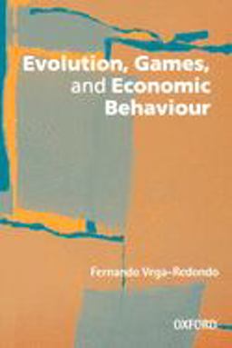 Evolution, Games, and Economic Behaviour  9780198774723 Front Cover
