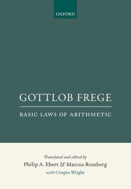 Gottlob Frege: Basic Laws of Arithmetic  9780198777304 Front Cover