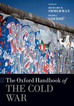 Oxford Handbook of the Cold War  9780198779391 Front Cover