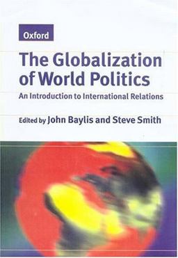 The Globalization of World Politics