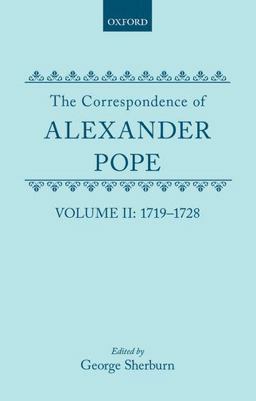 The Correspondence of Alexander Pope