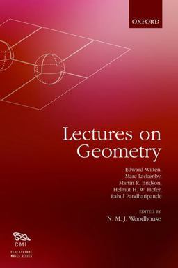 Lectures on Geometry  9780198784913 Front Cover