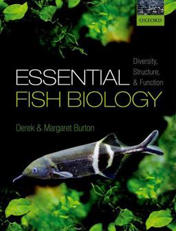 Essential Fish Biology Diversity, Structure, and Function  9780198785569 Front Cover