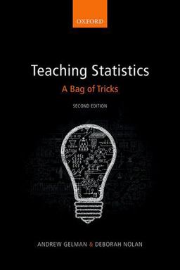 Teaching Statistics: A Bag of Tricks  9780198785705 Front Cover