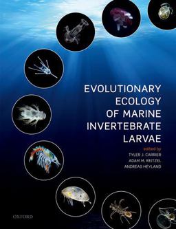 Evolutionary Ecology of Marine Invertebrate Larvae  9780198786979 Front Cover