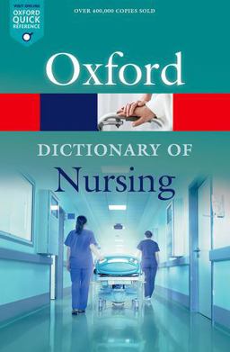 Dictionary of Nursing 7th 9780198788454 Front Cover