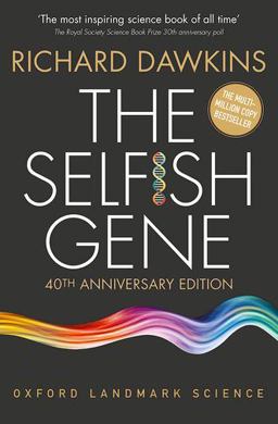 Selfish Gene 40th Anniversary Edition 4th 9780198788607 Front Cover