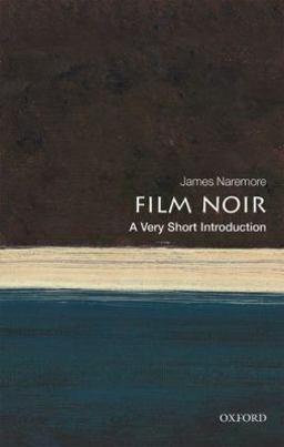 Film Noir:  9780198791744 Front Cover