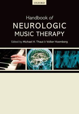 Handbook of Neurologic Music Therapy  9780198792611 Front Cover