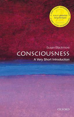Consciousness A Very Short Introduction 22nd 9780198794738 Front Cover