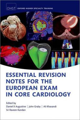 Essential Revision Notes for the European Exam in Core Cardiology